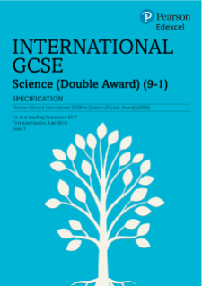 International GCSE Science (Double Award): Specification